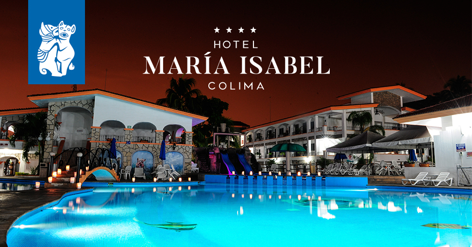 Hotel María Isabel - Colima